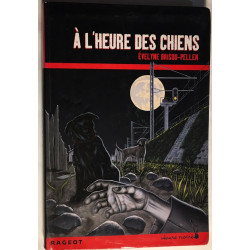À l'heure des chiens