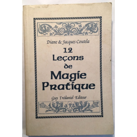 Douze leçons de magie pratique