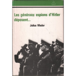 Les généraux espions d'hitler déposent