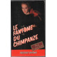 Le Fantôme Du Chimpanzé