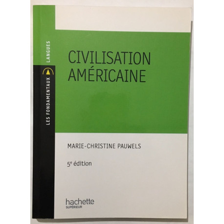 Civilisation américaine: 5e édition