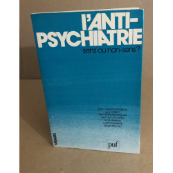 L'anti-psychiatrie sens ou non sens