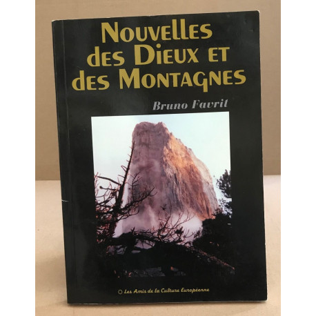 Nouvelles des dieux et des montagnes