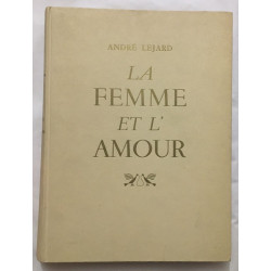 La femme et l'amour (exemplaire numéroté)