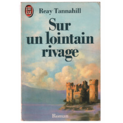 Sur un lointain rivage