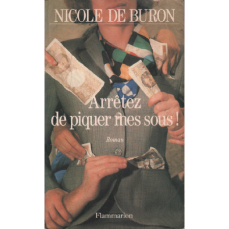 Arretez de piquer mes sous