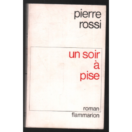 Un soir à Pise
