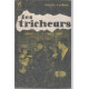 Les tricheurs
