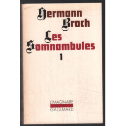 Les somnambules Tome 1