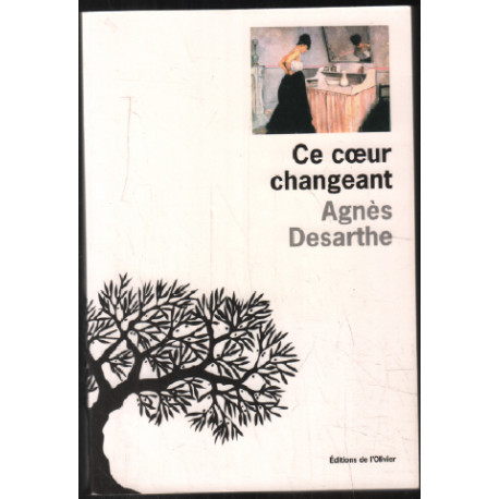 Ce coeur changeant