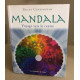 Mandalas - voyage vers le centre