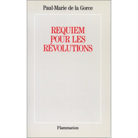 Requiem pour les révolutions