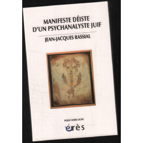 Manifeste déiste d'un psychanalyste juif