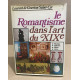 Le romantisme dans l'art du XIX° siècle