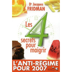 Les 4 secrets pour maigrir