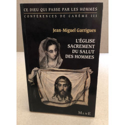 L'eglise sacrement du salut des hommes
