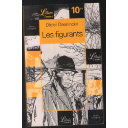 Les figurants (texte intégral)