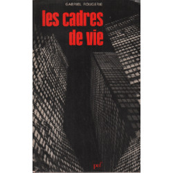 Les cadres de vie
