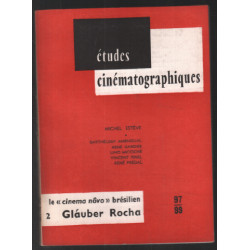 Etudes cinématographiques : Le cinéma novo brésilien 2 : Glauber Rocha