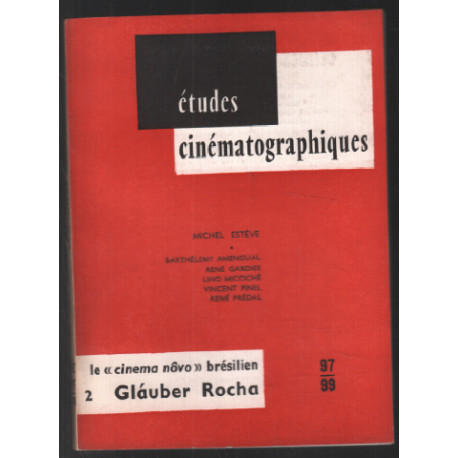Etudes cinématographiques : Le cinéma novo brésilien 2 : Glauber Rocha