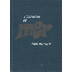 L'orphelin de mer / avec album photographique