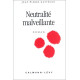 Neutralité malveillante