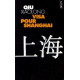 Visa pour Shanghaï