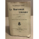 Le mouvement littéraire ( petite chronique des lettres ) année 1908
