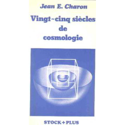 Vingt cinq siecles de cosmologie