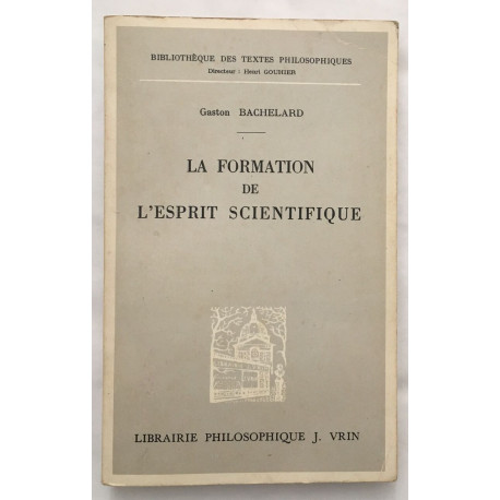 La formation de l'esprit scientifique