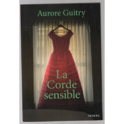 La Corde sensible