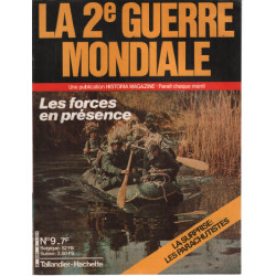 La 2e guerre mondiale n° 9 / les forces en présence