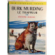 Burk Murding le trappeur