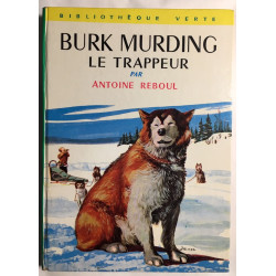Burk Murding le trappeur