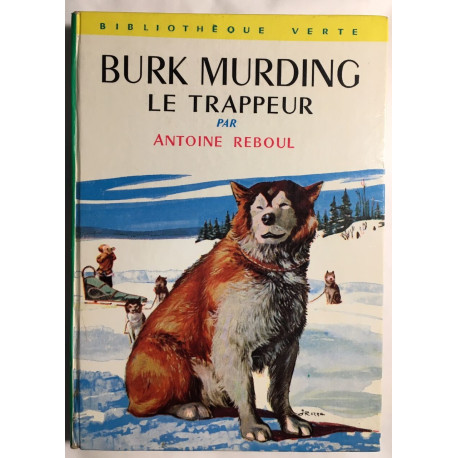 Burk Murding le trappeur