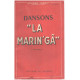 Dansons " la marin ' gâ "