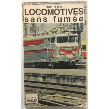 Locomotives sans fumée