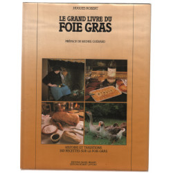 Le grand livre du foie gras