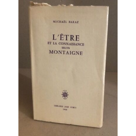 L'etre et la connaissance selon Montaigne
