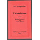 L'Abandonnée suivi de "Jacques Passinkof" et de "Andreï Kolosov"