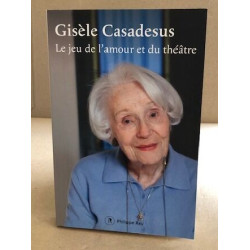 Le Jeu de l'amour et du théâtre - Nouvelle édition