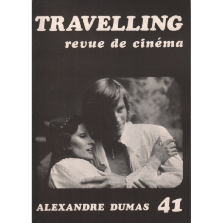 Revue de cinéma travelling n° 41 / alexandre dumas