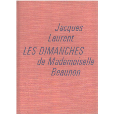Les dimanches de mademoiselle beaunon