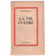 La vie intime (essais proximistes)