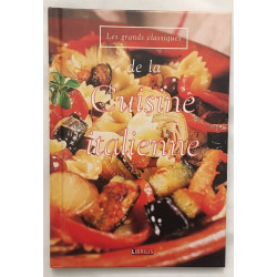 La cuisine Italienne (grands classiques) / 54 recettes