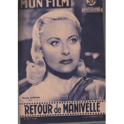 Retour de manivelle / revue mon film n° 598 avec michèle morgan