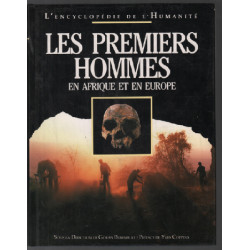 Les premiers hommes en Afrique et en Europe