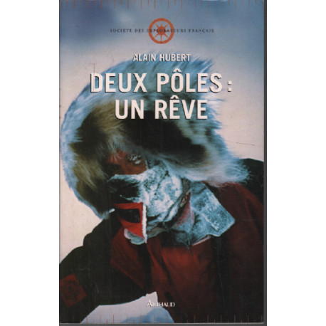 Deux poles : un reve