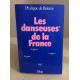 LES DANSEUSES DE LA FRANCE - GUADELOUPE MARTINIQUE LA REUNION GUYANE