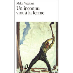 Un inconnu vint à la ferme